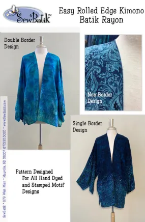 Pattern: Easy Rolled Edge Kimono - Batik Rayon (PDF DOWNLOAD)